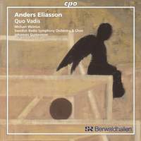 Eliasson: Quo Vadis for tenor, choir and large orchestra