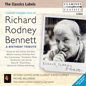 Clarinet Chamber Music by Richard Rodney Bennett