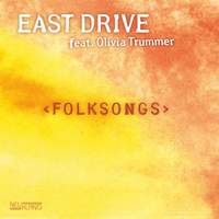 East Drive: Folksongs