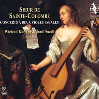 Sainte Colombe the elder: Concerts à deux violes esgales du Sieur de Sainte Colombe