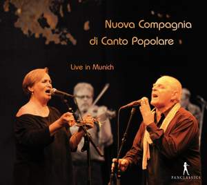 Nuova Compagnia di Canto Popolare: Live in Munich