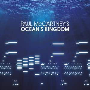 McCartney: Ocean's Kingdom