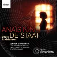 Louis Andriessen: Anaïs Nin & De Staat