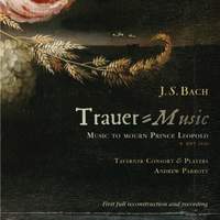 J S Bach: Trauer-Music
