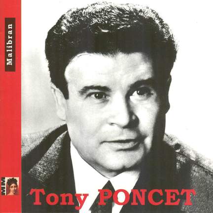 Tony Poncet: Recordings 1918-1979
