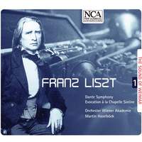 Liszt: Dante Symphony & Évocation à La Chapelle Sixtine