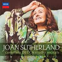 Joan Sutherland: Complete Decca Studio Recitals
