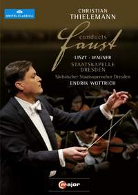 Thielemann conducts Faust