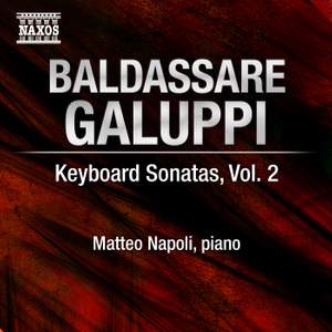 Galuppi: Keyboard Sonatas Volume 2