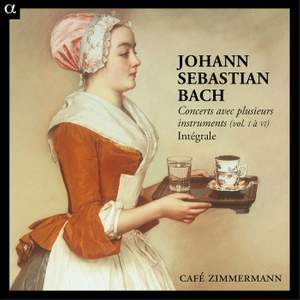 Bach - Concertos for Several Instruments, Volumes 1-6
