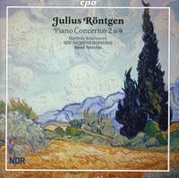 Röntgen: Piano Concertos Nos. 2 & 4