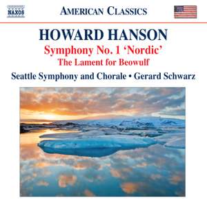 Howard Hanson: Symphony No. 1 ‘Nordic’