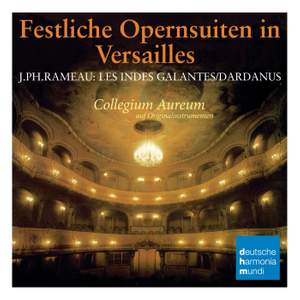 Rameau: Opera Suites