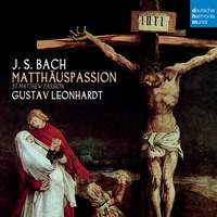 Bach, J S: St Matthew Passion, BWV244