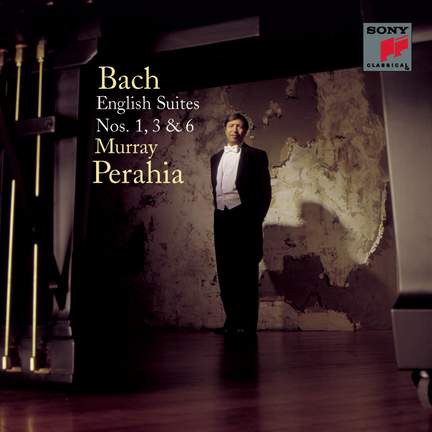 JS Bach: English Suites Nos. 1, 3 & 6
