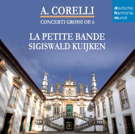 Corelli: Concerti grossi, Op. 6