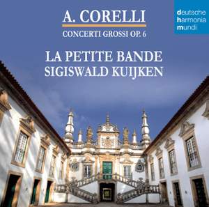 Corelli: Concerti grossi, Op. 6