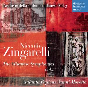 Niccolò Zingarelli: The Milanese Symphonies Vol. 1