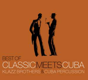 Best of Classic Meets Cuba