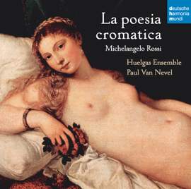 Michelangelo Rossi: La poesia cromatica