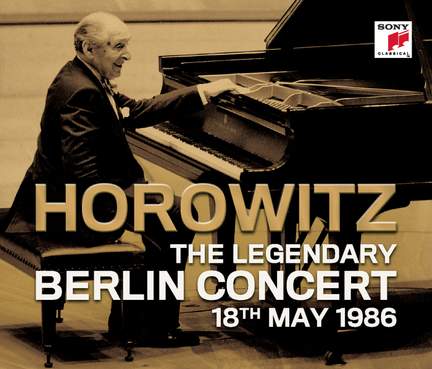Horowitz: The Legendary Berlin Concert