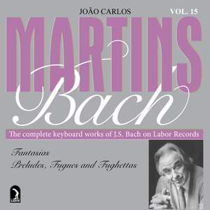 Bach, J.S.: Fantasias / Preludes / Fugues / Fughettas Product Image