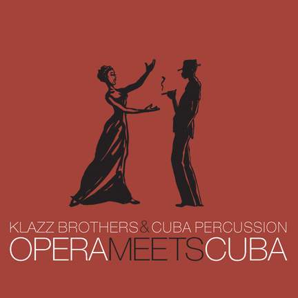 Opera Meets Cuba