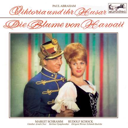 Paul Abraham: Highlights from Viktoria und ihr Husar & Die Blume von Hawaii
