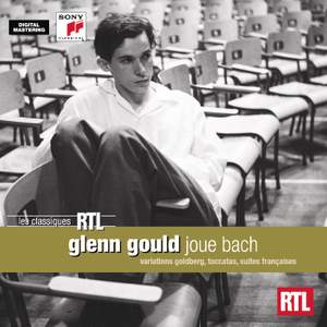 Glenn Gould plays Bach: Variations, Toccatas and French Suites