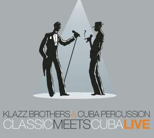Classic Meets Cuba - Live