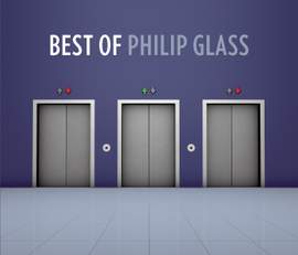 The Best of Philip Glass