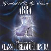 Abba: Greatest Hits Go Classic