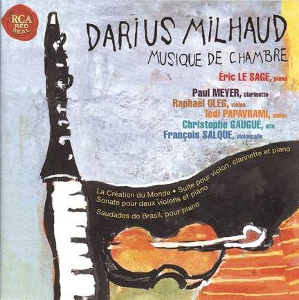 Milhaud: Musique de Chambre