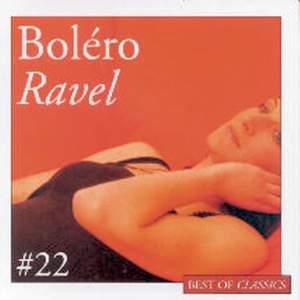Best Of Classics Vol. 22: Ravel