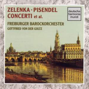Zelenka & Pisendel: Concerti