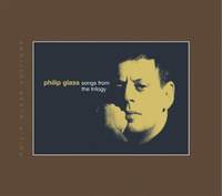 Philip Glass: Songs from The Trilogy