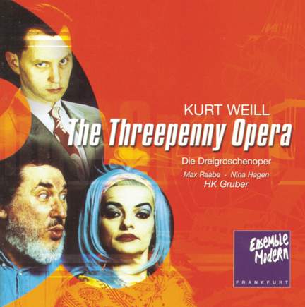 Weill, K: The Threepenny Opera