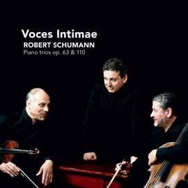 Schumann: Piano Trios Opp. 63 & 110