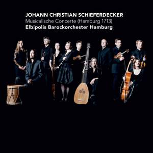 Schieferdecker: Musicalische Concerte (Hamburg 1713)