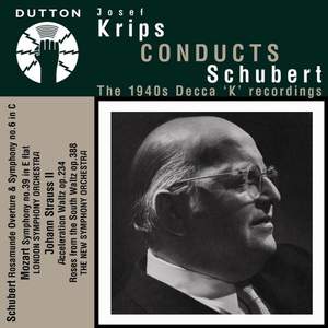 Josef Krips conducts Schubert - The 1940s Decca 'K' recordings