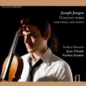 Joseph Jongen: Complete Works for Viola and Piano