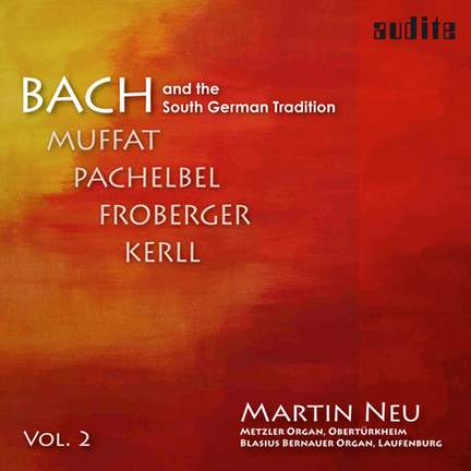 Bach and the South German Tradition II