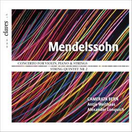 Mendelssohn: Concerto & String Quintet No. 2