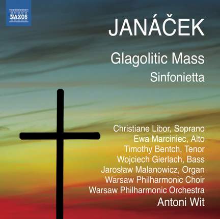 Janacek: Glagolitic Mass & Sinfonietta