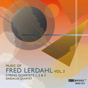 Music of Fred Lerdahl Volume 3