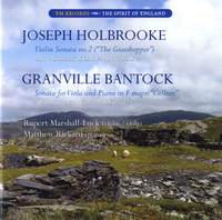 Holbrooke & Bantock: Sonatas