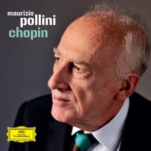 Maurizio Pollini: Chopin