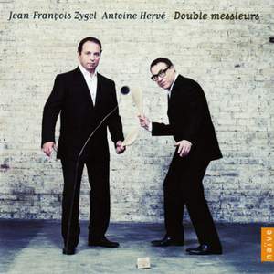 Double Messieurs: Jean-François Zygel & Antoine Hervé