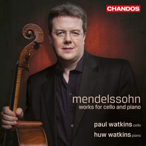 Mendelssohn: Works for cello & piano