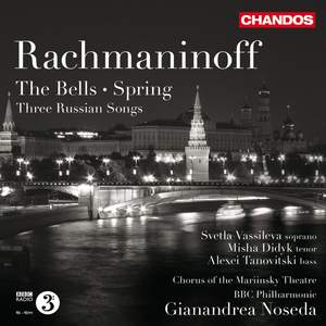Rachmaninov: The Bells, Spring & Three Russian Songs Product Image